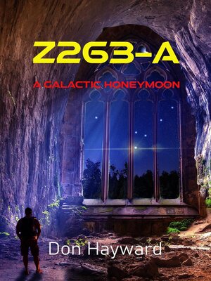cover image of Z263-A--A galactic Honeymoon